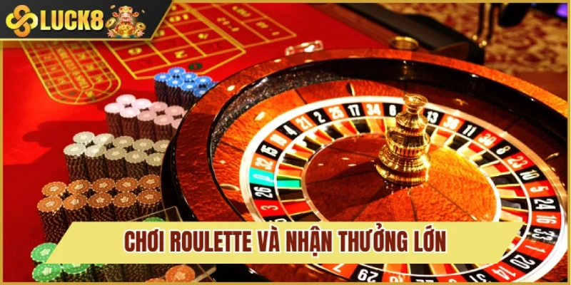 Casino Luck8 4 Vòng quay Roulette giá trị trong từng ô cược